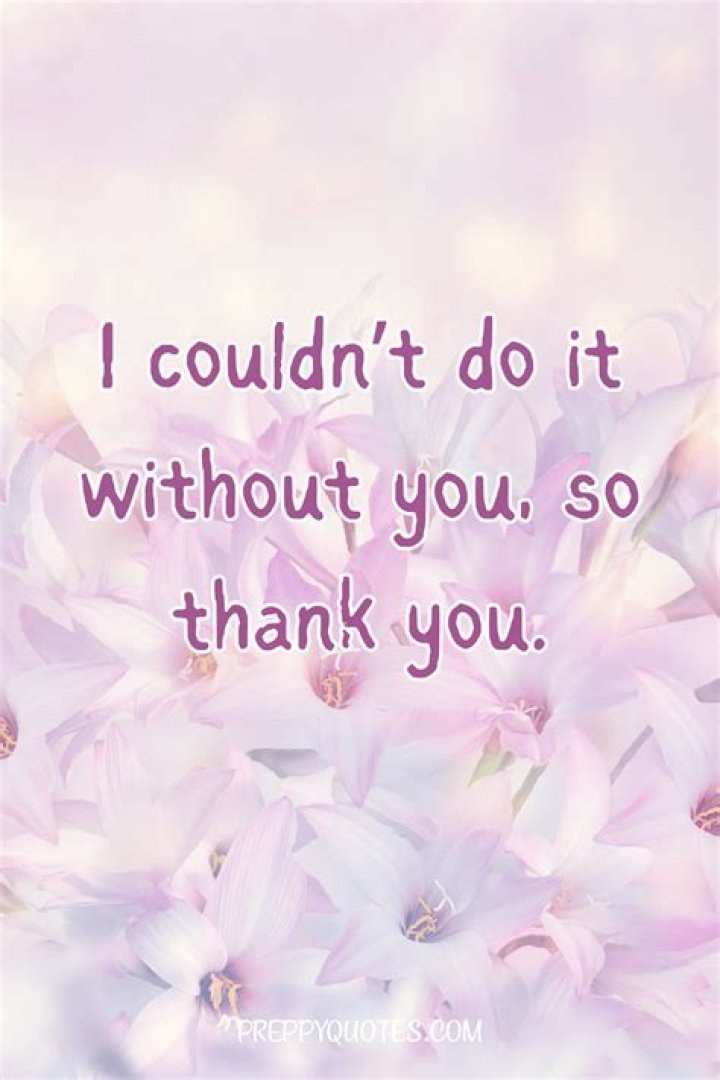 80 Thank You Quotes about Friendship, Wishes and Messages