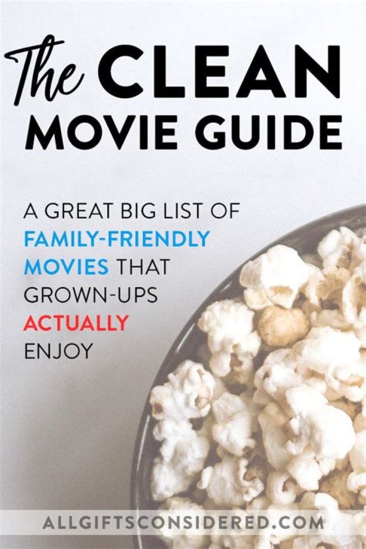 A Guide To Clean Movies