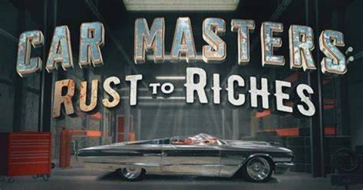 Car Masters Rust to Riches Where Are The Cast Members Today?
