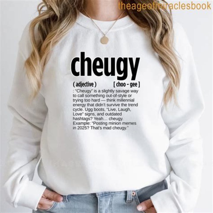Discover The Definition Of "Cheugy": A Comprehensive Guide