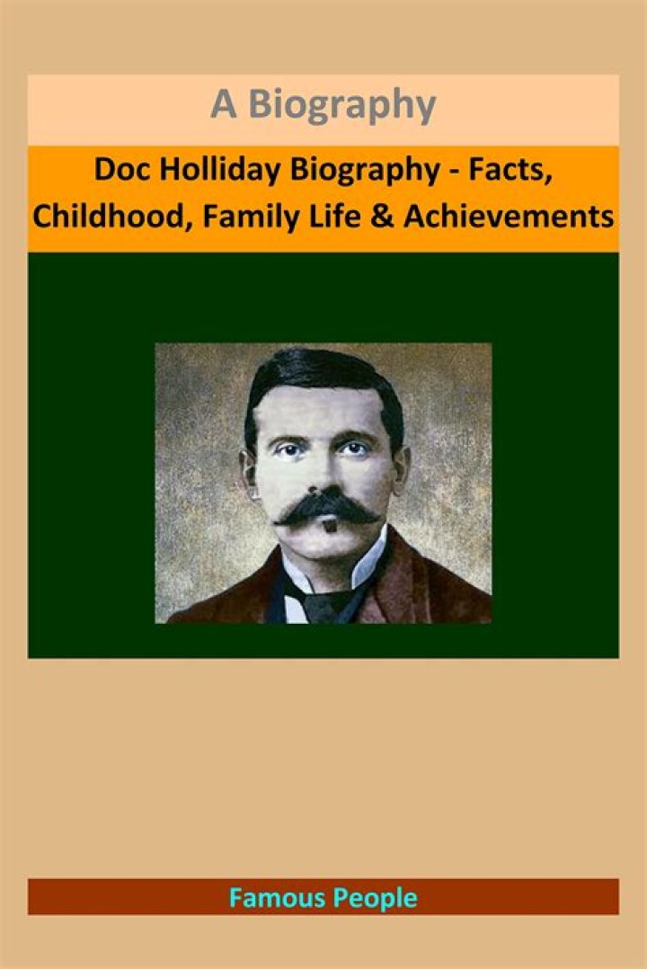 Doc Holliday Biography Facts, Childhood, Family Life & Achievements