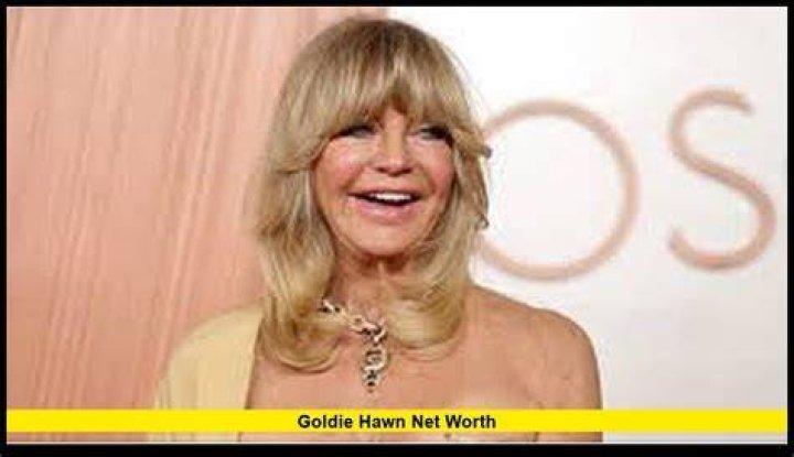 Goldie Hawn Net Worth 2024 Husband, Age, and Home