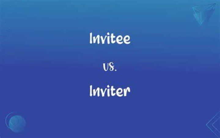 Invitee vs Inviter Common Misconceptions and Accurate Usage