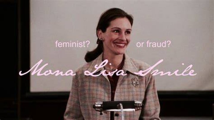 Mona Lisa Smile, Dead Poets Society, and The Subtle Sexism of How We