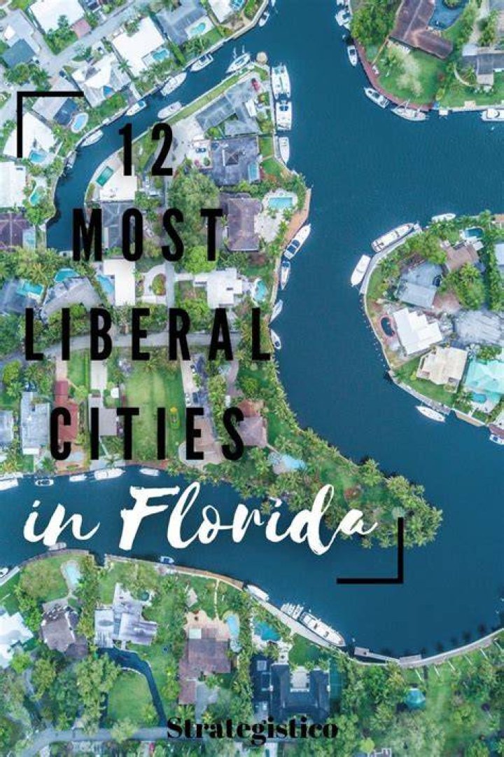 The 12 Most Liberal Cities in Florida in 2023