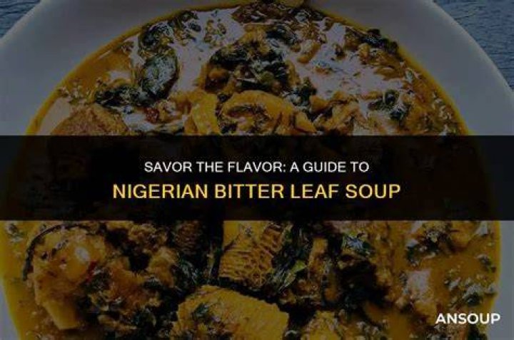 The Ultimate Guide To Bitter Leaf In Nigerian Cuisine