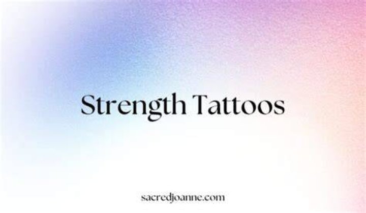 The Ultimate Guide To Strength Tattoos: Empowering Ink For Resilience